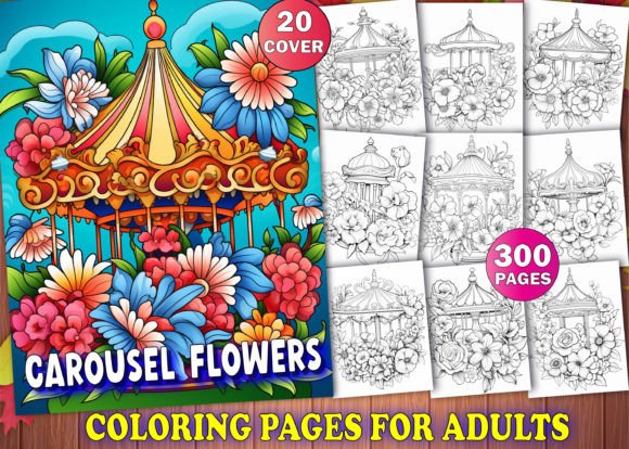300 Carousel Flowers Coloring Pages KDP: A Practical Resource for Adult Coloring Book Creators and Enthusiasts
