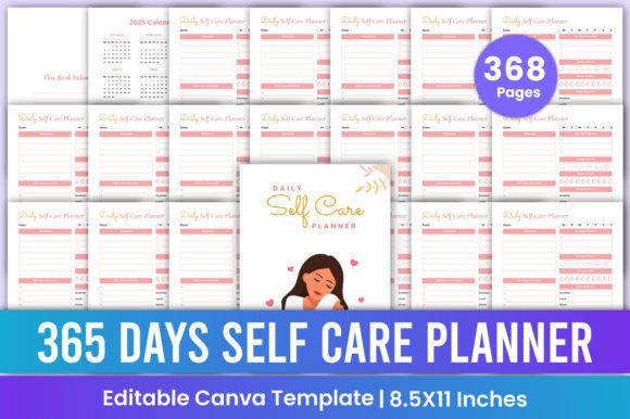 365 Days Self Care Planner Canva KDP: Your Year-Round Companion for Intentional Living