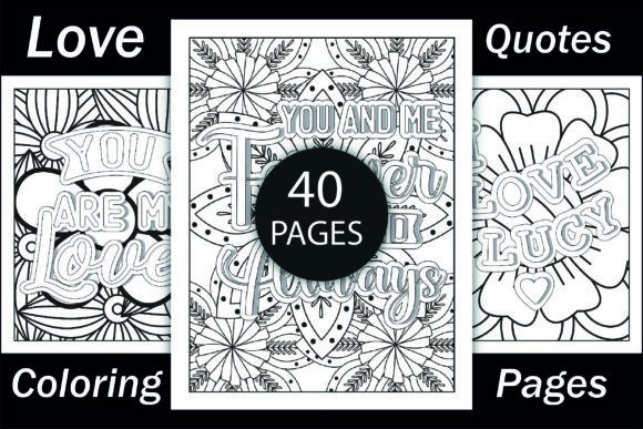 Love Quotes Coloring Book Pages: A Strategic Tool for Adult Focus, Clarity, and Intentional Creation
